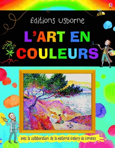 Livrenpoche : L'art en couleurs - Rosie Dickins - Livre