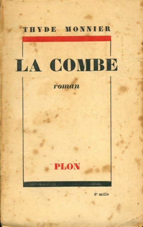 Livrenpoche : La combe - Thyde Monnier - Livre