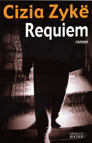 Livrenpoche : Requiem - Cizia Zykë - Livre