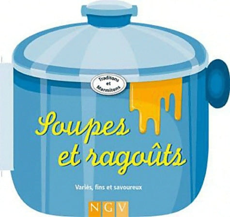 Livrenpoche : Soupes et ragoûts - Collectif - Livre