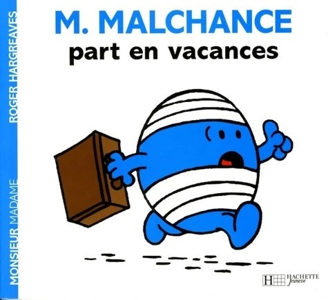 Livrenpoche : Monsieur malchance part en vacances - Roger Hargreaves - Livre