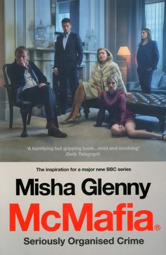 Livrenpoche : Mcmafia : Seriously organised crime - Misha Glenny - Livre