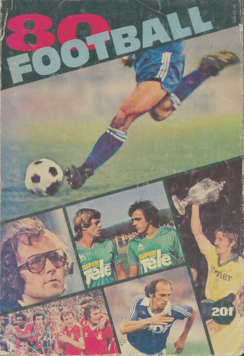 Livrenpoche : Football 80 - Jacques Ferran - Livre