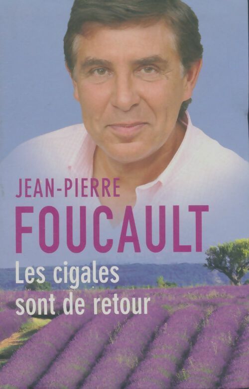 Livrenpoche : Les cigales sont de retour - Jean-Pierre Foucault - Livre