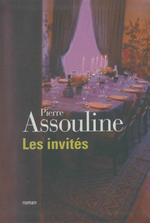 Livrenpoche : Les invités - Pierre Assouline - Livre