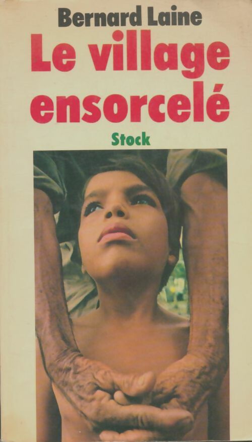 Livrenpoche : Le village ensorcelé - Bernard Laine - Livre