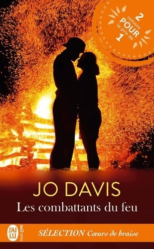 Livrenpoche : Les combattants du feu Tome I et II - Jo Davis - Livre