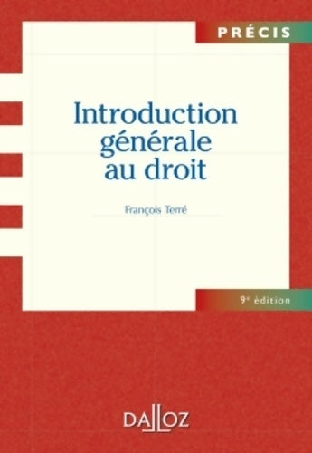 Livrenpoche : Introduction générale au droit - François Terré - Livre