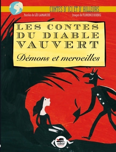 Livrenpoche : Les contes du diable vauvert Tome II : Démons et merveilles - Léo Lamarche - Livre