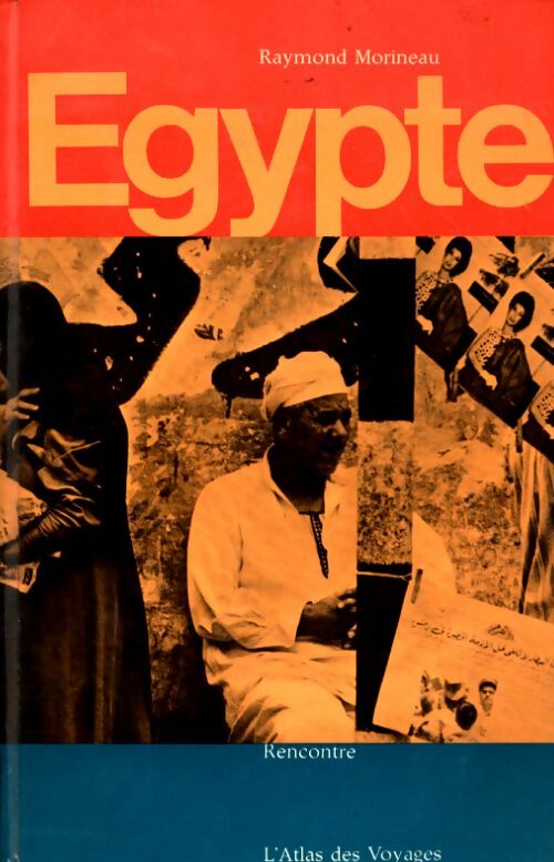 Livrenpoche : Egypte - Raymond Morineau - Livre