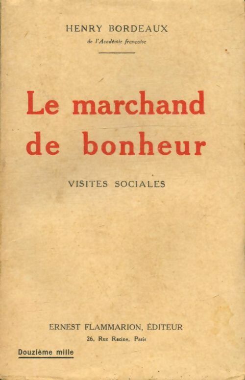 Livrenpoche : Le marchand de bonheur - Henri Bordeaux - Livre