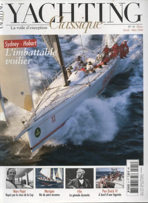 Livrenpoche : Yachting classique n°41 : Sydney - Hobart : L'imbattable voilier - Collectif - Livre