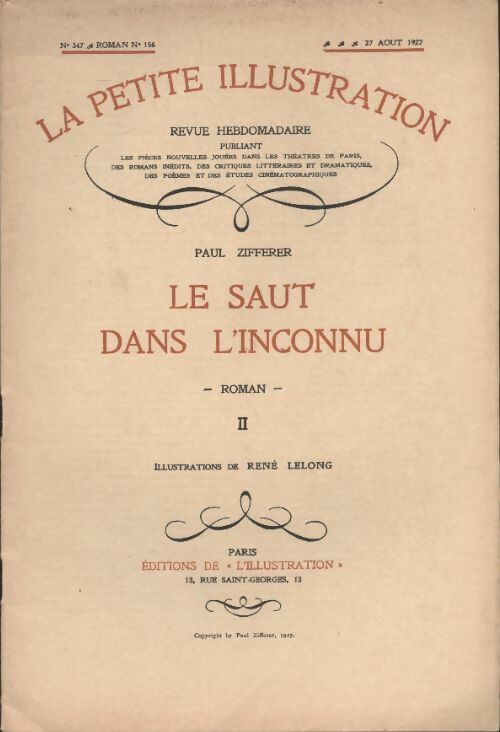 Livrenpoche : La petite illustration n°347 : roman n°156 : Le saut dans l'inconnu II - Collectif - Livre