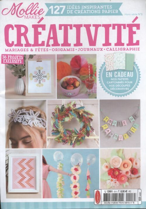 Livrenpoche : Mollie Makes hors serie n°8 : Créativité - Collectif - Livre