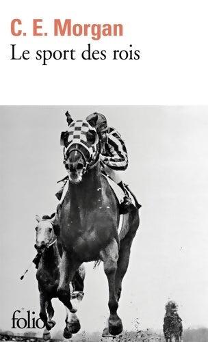 Livrenpoche : Le sport des rois - C.E. Morgan - Livre
