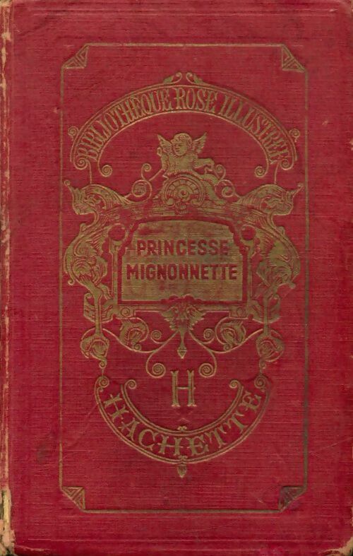 Livrenpoche : Princesse mignonette - Madeleine Gaydou - Livre