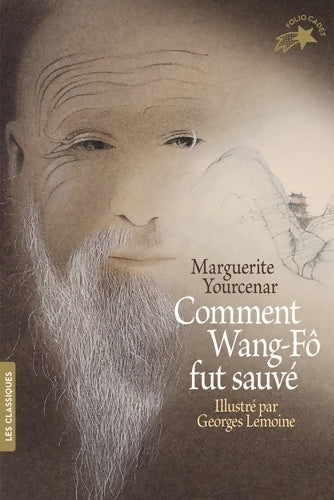 Livrenpoche : Comment Wang-Fô fut sauvé - Marguerite Yourcenar - Livre