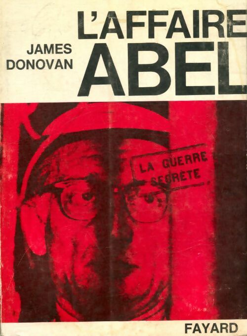 Livrenpoche : L'affaire Abel - James Donovan - Livre