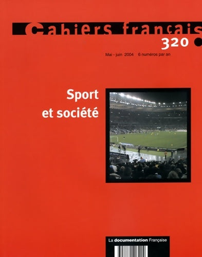 Livrenpoche : Cahiers français n°320 : Sport et société - Collectif - Livre