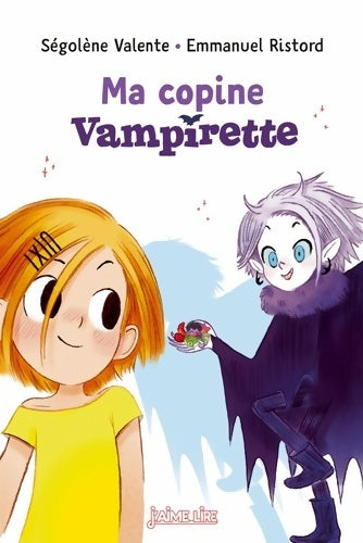 Livrenpoche : Vampirette Tome II : Ma copine Vampirette - Ségolène Valente - Livre