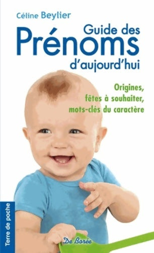Livrenpoche : Guide des prénoms d'aujourd'hui - Céline Beylier - Livre