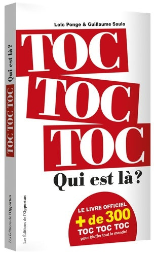 Livrenpoche : Toc toc toc ! qui est là ? - Loïc Ponge - Livre