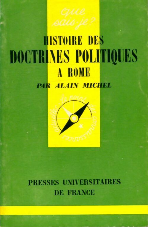 Livrenpoche : Histoire des doctrines politiques à Rome - Alain Michel - Livre