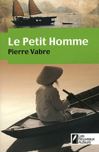Livrenpoche : Le petit homme - Pierre Vabre - Livre