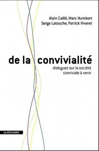 Livrenpoche : De la convivialité - Marc Humbert - Livre