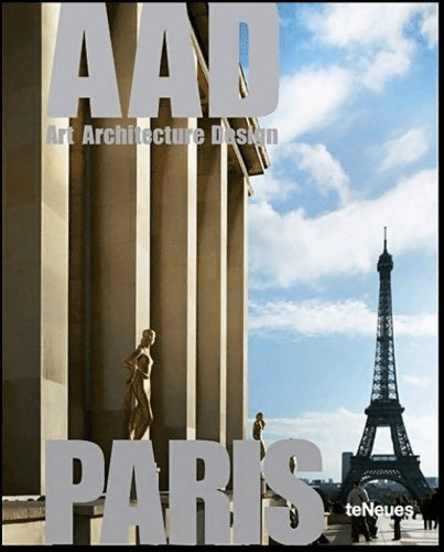 Livrenpoche : AAD Paris : Art Architecture Design - Collectif - Livre