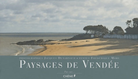 Livrenpoche : Paysages de Vendée - Jacques Denarnaud - Livre