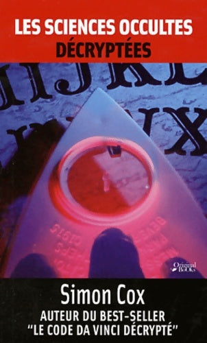 Livrenpoche : Sciences occultes décryptées - Simon Cox - Livre