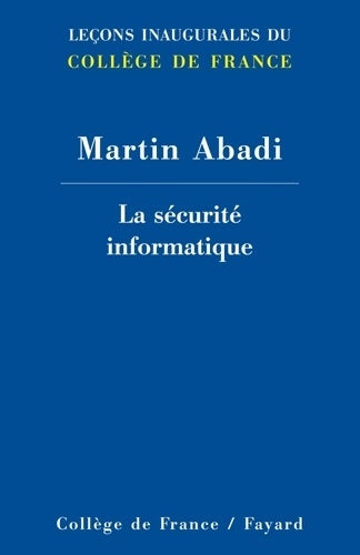 Livrenpoche : La sécurité informatique - Martin Abadi - Livre