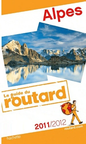 Livrenpoche : Alpes 2011-2012 - Collectif - Livre