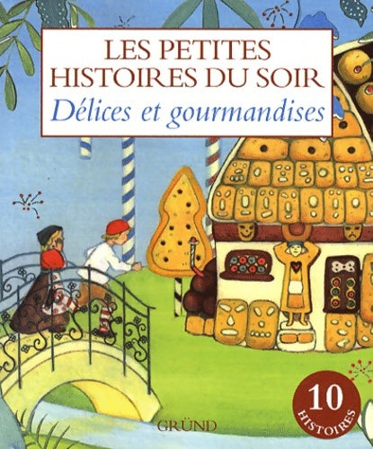 Livrenpoche : Délices et gourmandises - Collectif - Livre