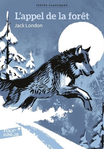 Livrenpoche : L'appel de la forêt - Jack London - Livre