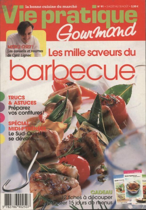 Livrenpoche : Gourmand n°91 : Les milles saveurs du barbecue - Collectif - Livre