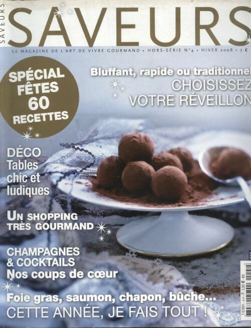 Livrenpoche : Saveurs Hors série n°4 : Choisissez votre réveillon - Collectif - Livre