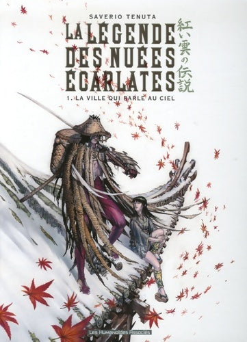 Livrenpoche : La légende des nuées écarlates Tome I : La ville qui parle au ciel - Saverio Tenuta - Livre