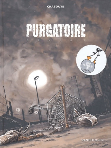 Livrenpoche : Purgatoire Tome I - Chabouté - Livre