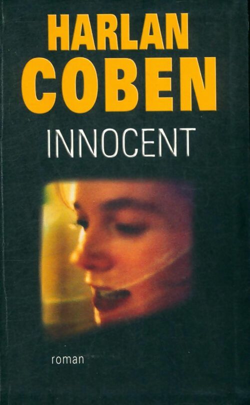 Livrenpoche : The innocent - Harlan Coben - Livre