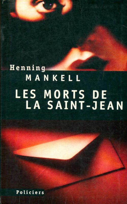 Livrenpoche : Les morts de la Saint-Jean - Henning Mankell - Livre