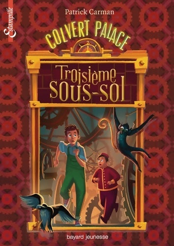 Livrenpoche : Colvert palace Tome II : Troisième sous-sol - Patrick Carman - Livre