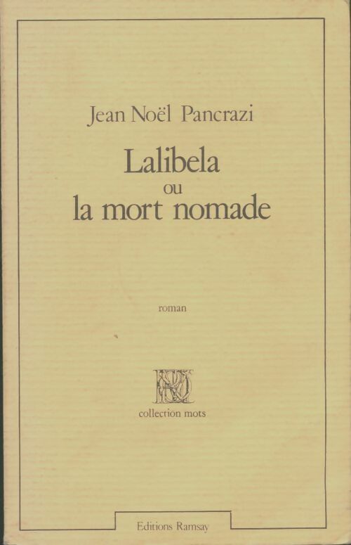 Livrenpoche : Lalibela ou la mort nomade - Jean-Noël Pancrazi - Livre