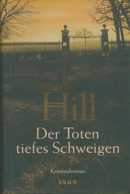 Livrenpoche : Der toten tiefes schweigen - Susan Hill - Livre
