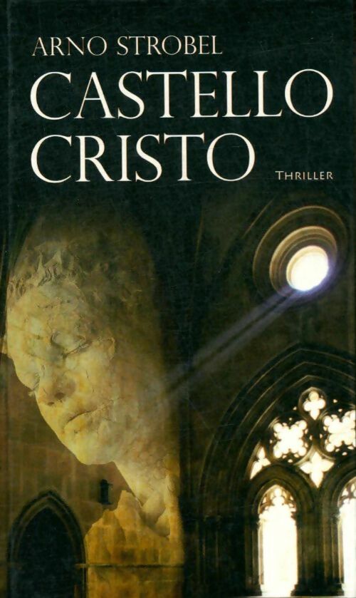 Livrenpoche : Castello Cristo - Arno Strobel - Livre