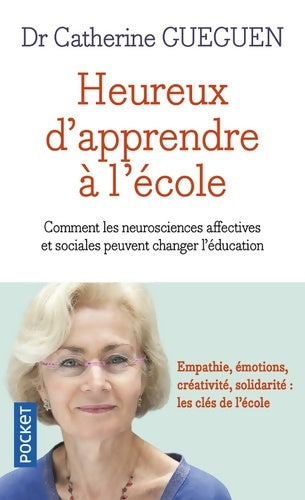Livrenpoche : Heureux d'apprendre à l'école - Catherine Gueguen - Livre