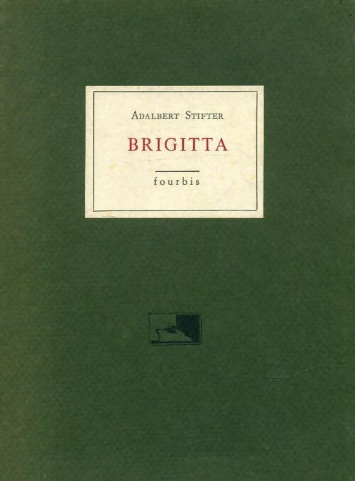 Livrenpoche : Brigitta - Adalbert Stifter - Livre