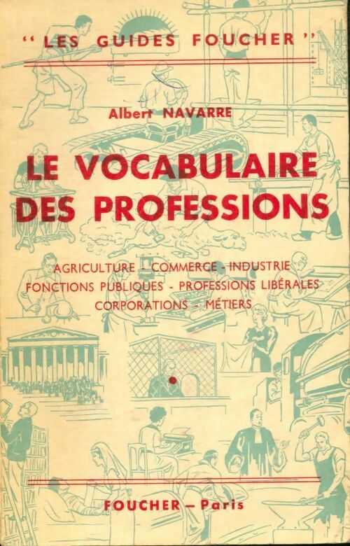 Livrenpoche : Le vocabulaire des professions - Albert Navarre - Livre