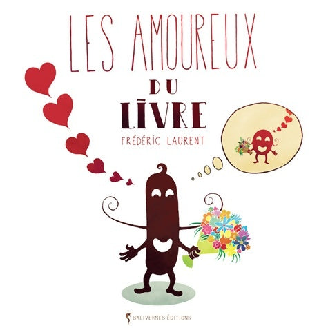 Livrenpoche : Les amoureux du livre - Frédéric Laurent - Livre